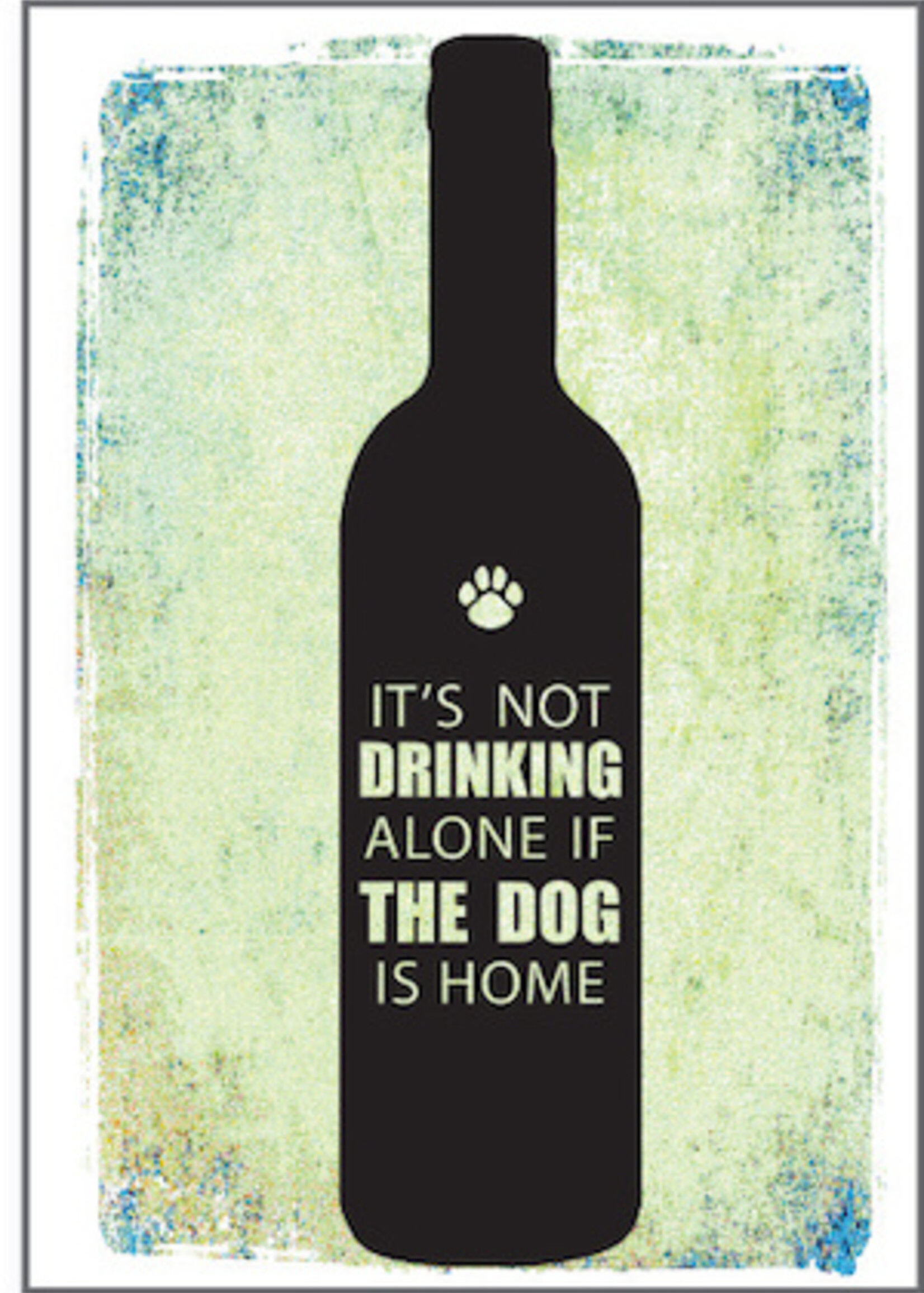 Drinking Alone With The Dog Sympathy Greeting Card