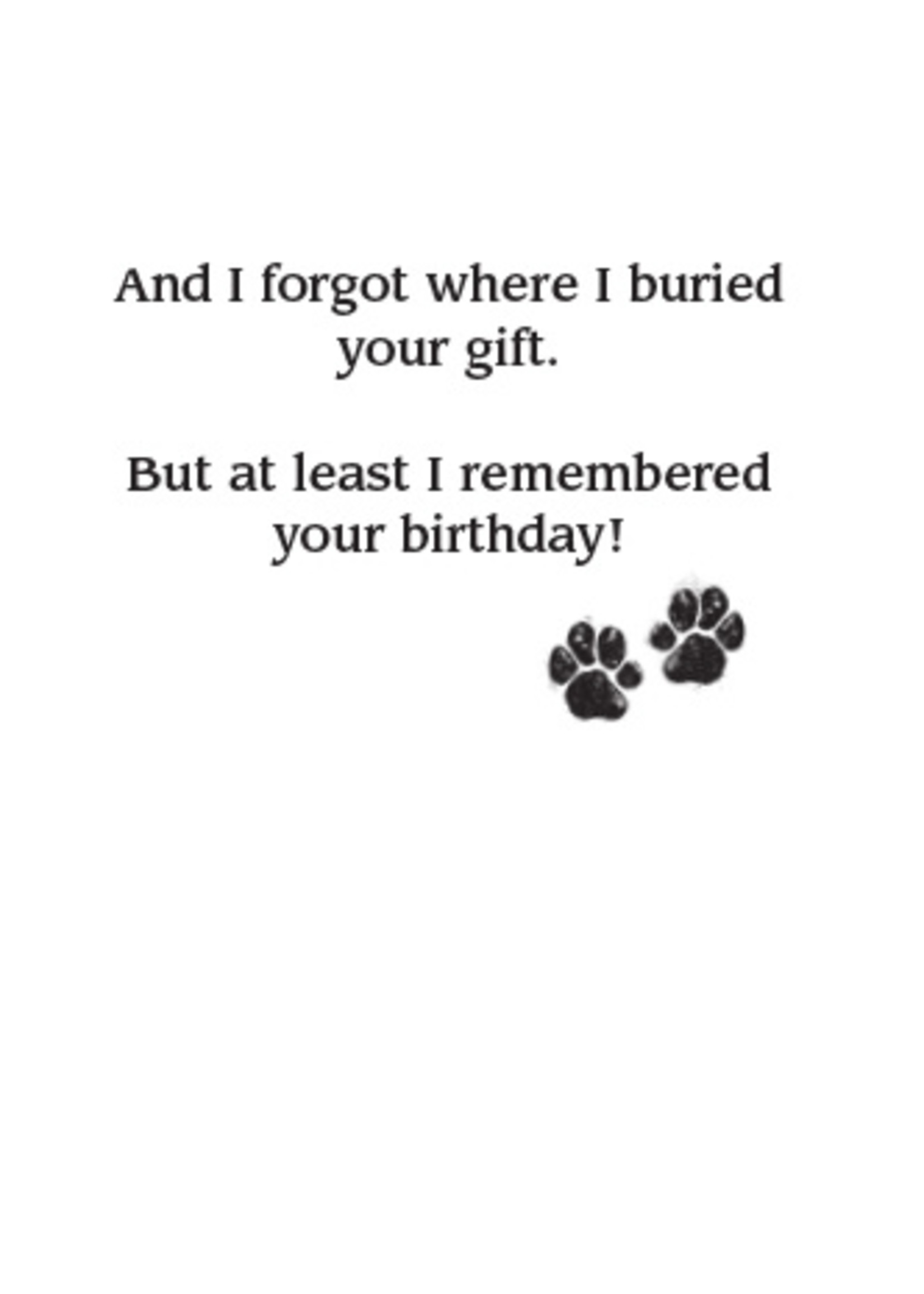 Dog Digging For Gift Birthday Card