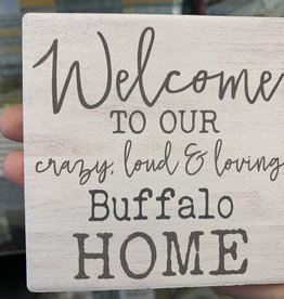 WELCOME TO OUR BUFFALO HOME STONE COASTER