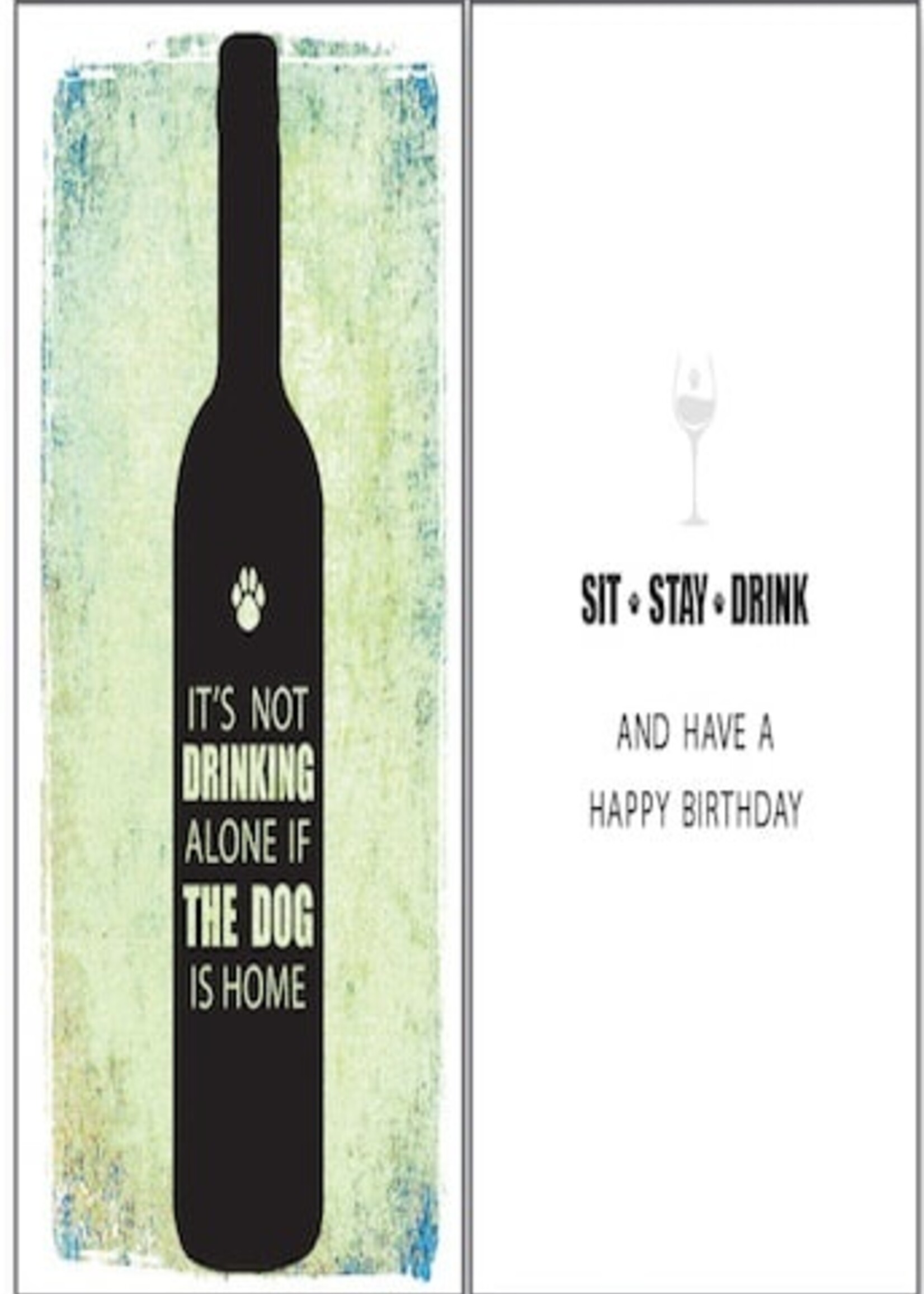 Drinking Alone With The Dog Sympathy Greeting Card