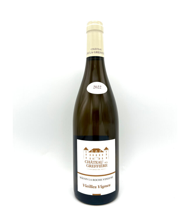 Greffiere Macon La Roche Vineuse Vielles Vignes 2022