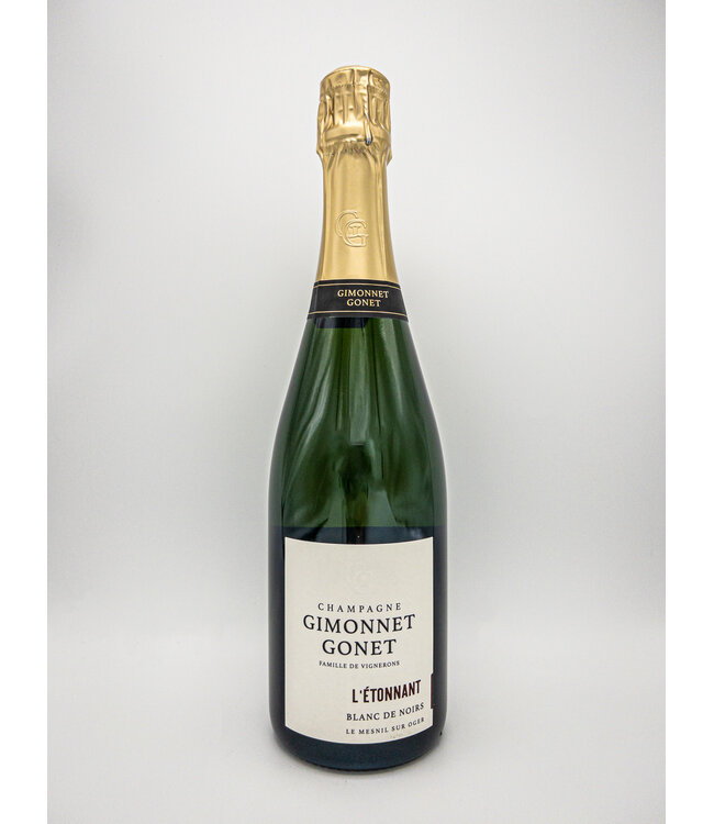 Champagne Gimonnet-Gonet Blanc de Noirs “L’Etonnant”