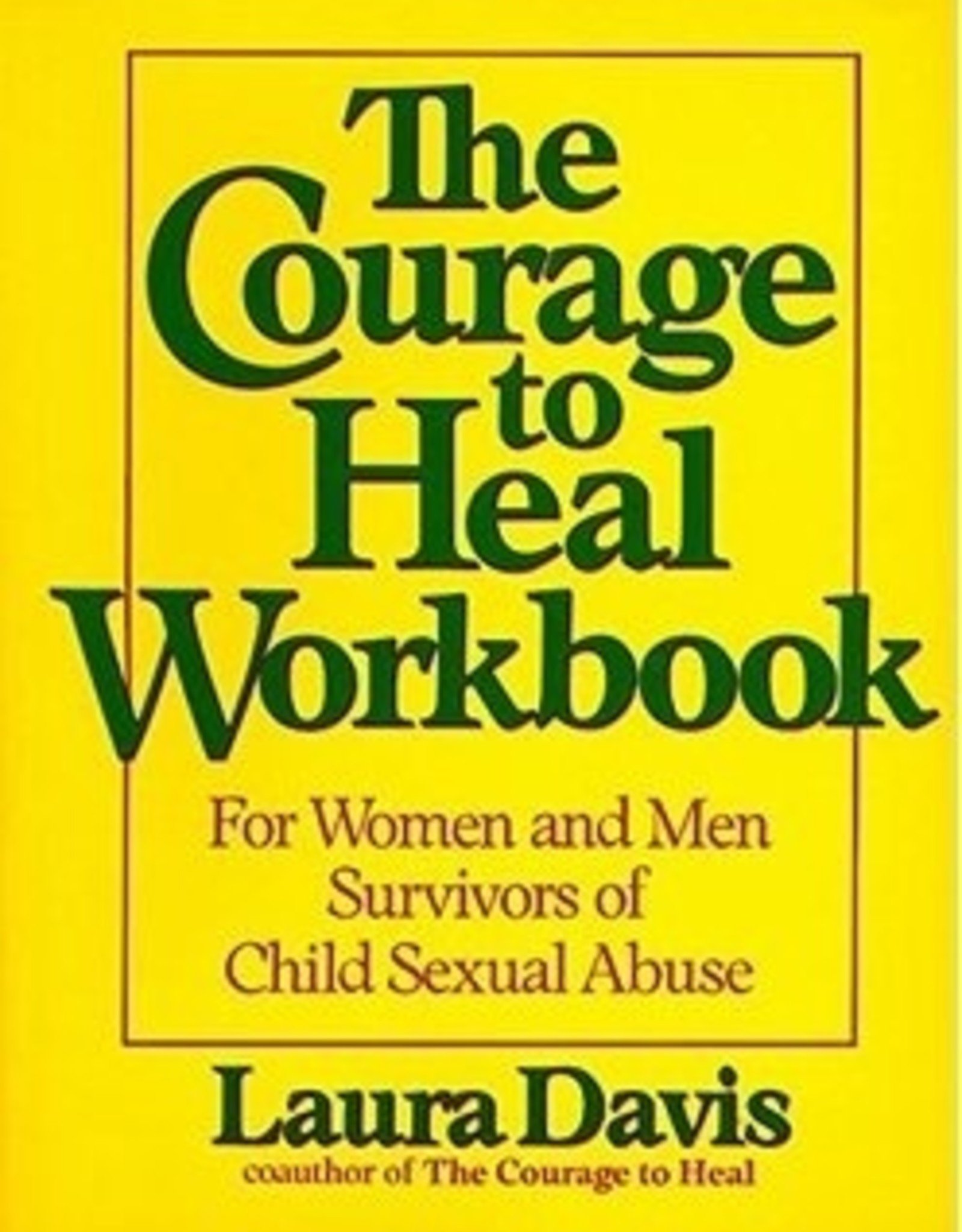 The Courage to Heal Wkbk