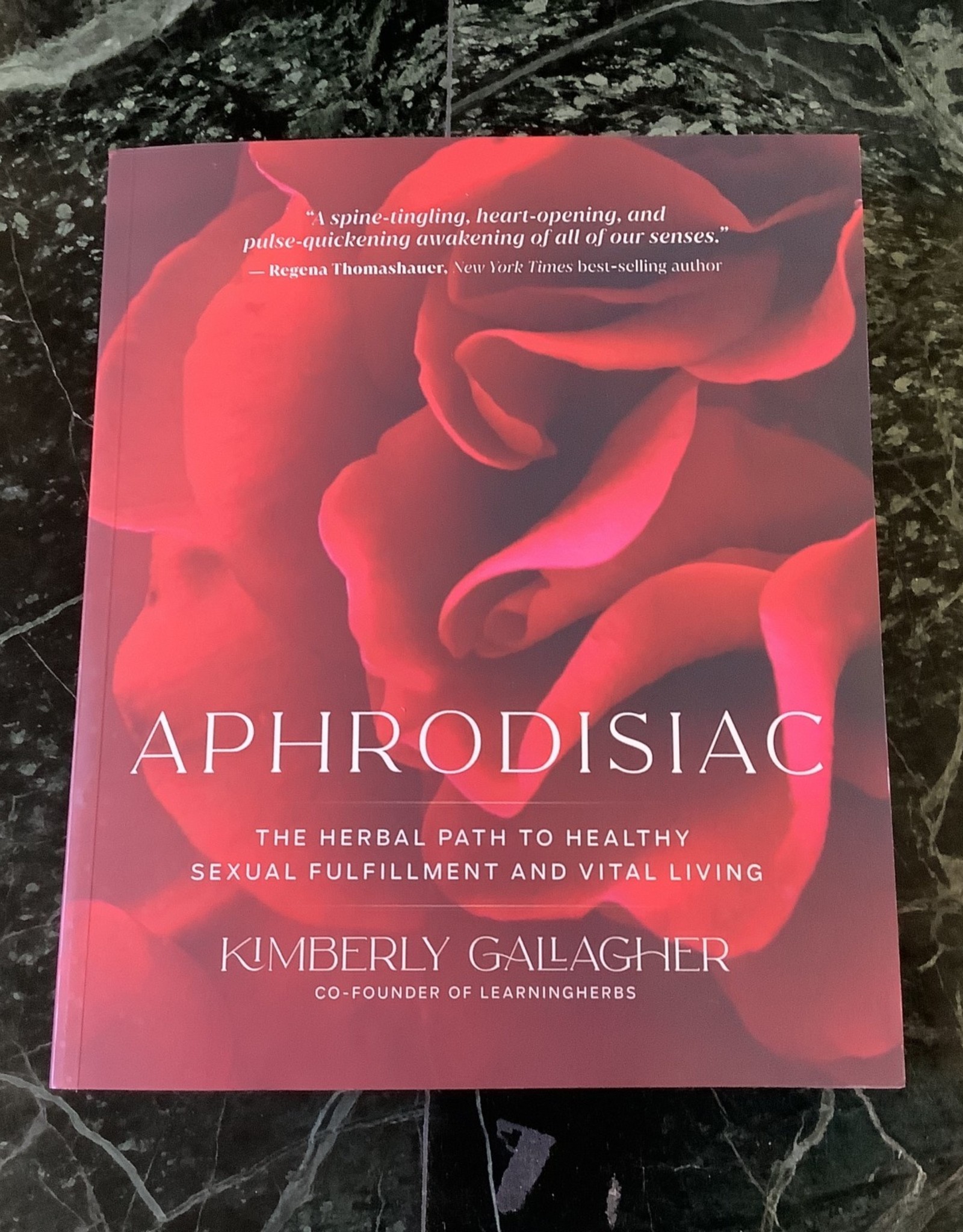 Ingram Aphrodisiac: The Herbal Path to Healthy Sexual Fulfillment and Vital Living