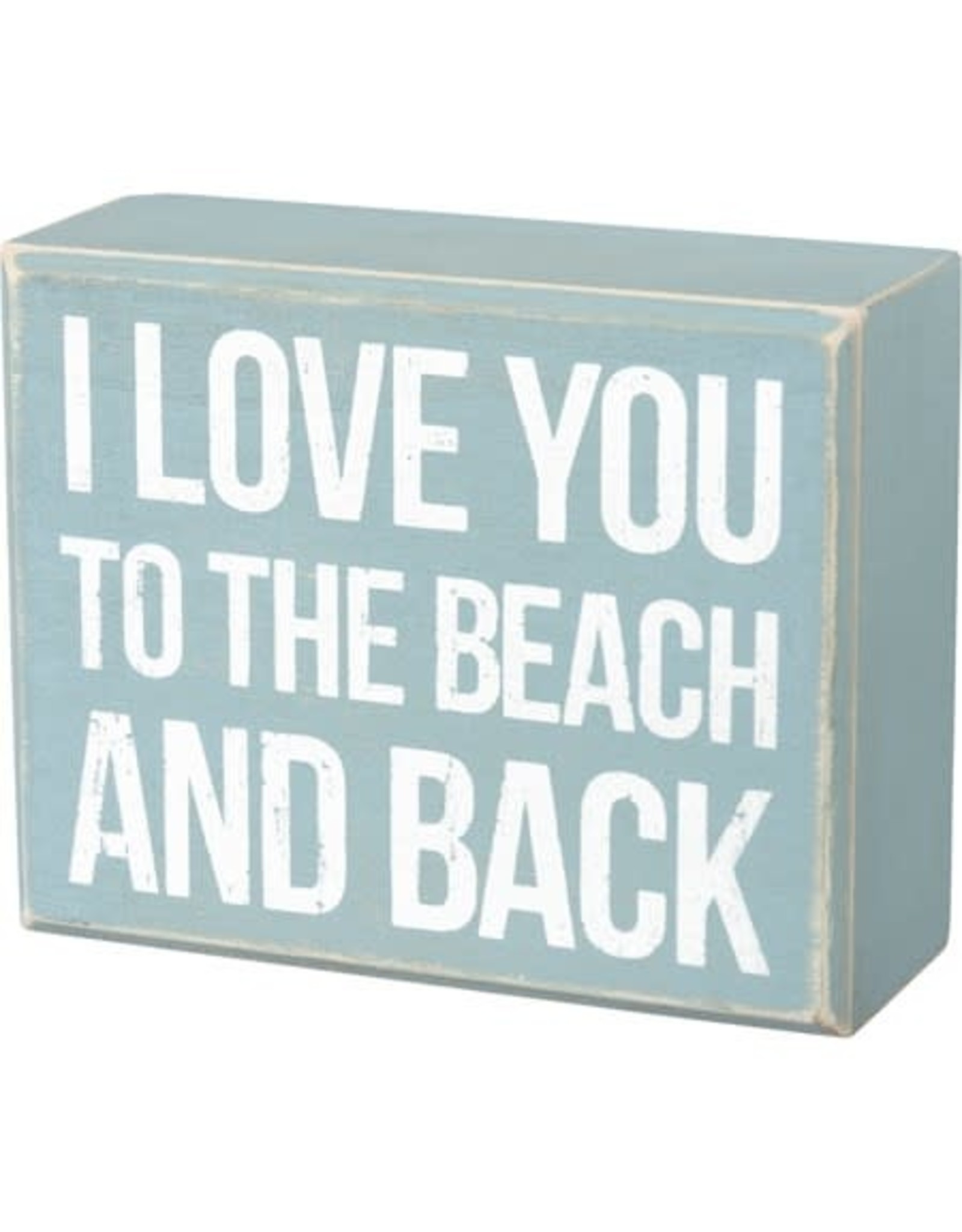 PRIMITIVES BY KATHY BEACH LOVER BLOCK SIGNS LOVE YOU TO THE BEACH AND BACK