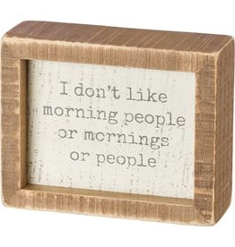PRIMITIVES BY KATHY ATTITUDE BLOCK SIGNS DON'T LIKE MORNING PEOPLE