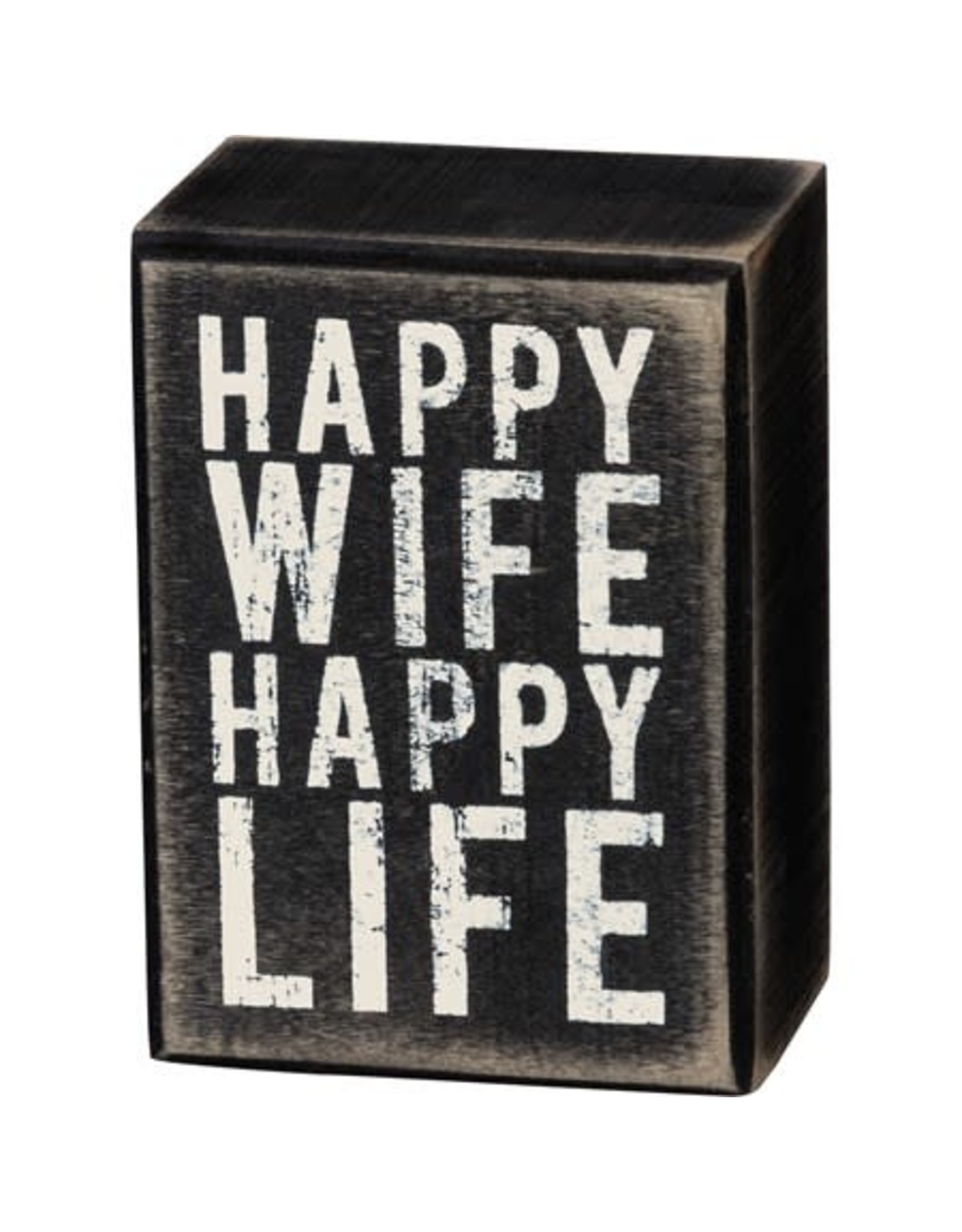 PRIMITIVES BY KATHY ATTITUDE BLOCK SIGNS HAPPY WIFE HAPPY LIFE