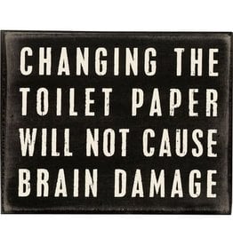 PRIMITIVES BY KATHY ATTITUDE BLOCK SIGNS TOILET PAPER BRAIN DAMAGE