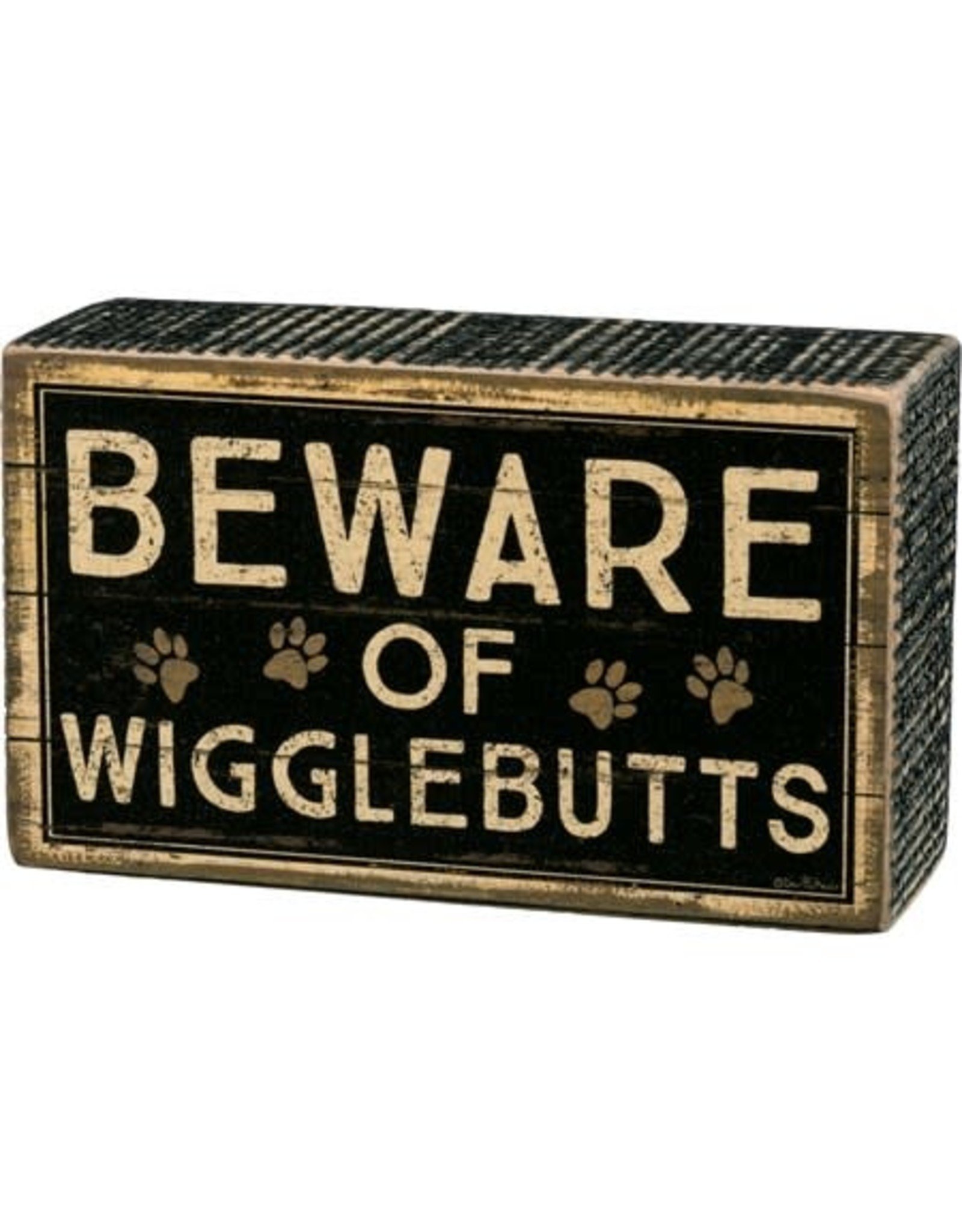 PRIMITIVES BY KATHY PET LOVER BLOCK SIGNS BEWARE OF WIGGLEBUTTS