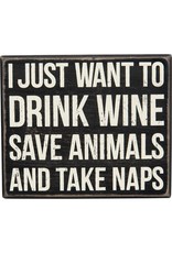 PRIMITIVES BY KATHY PET LOVER BLOCK SIGNS DRINK WINE SAVE ANIMALS TAKE NAPS