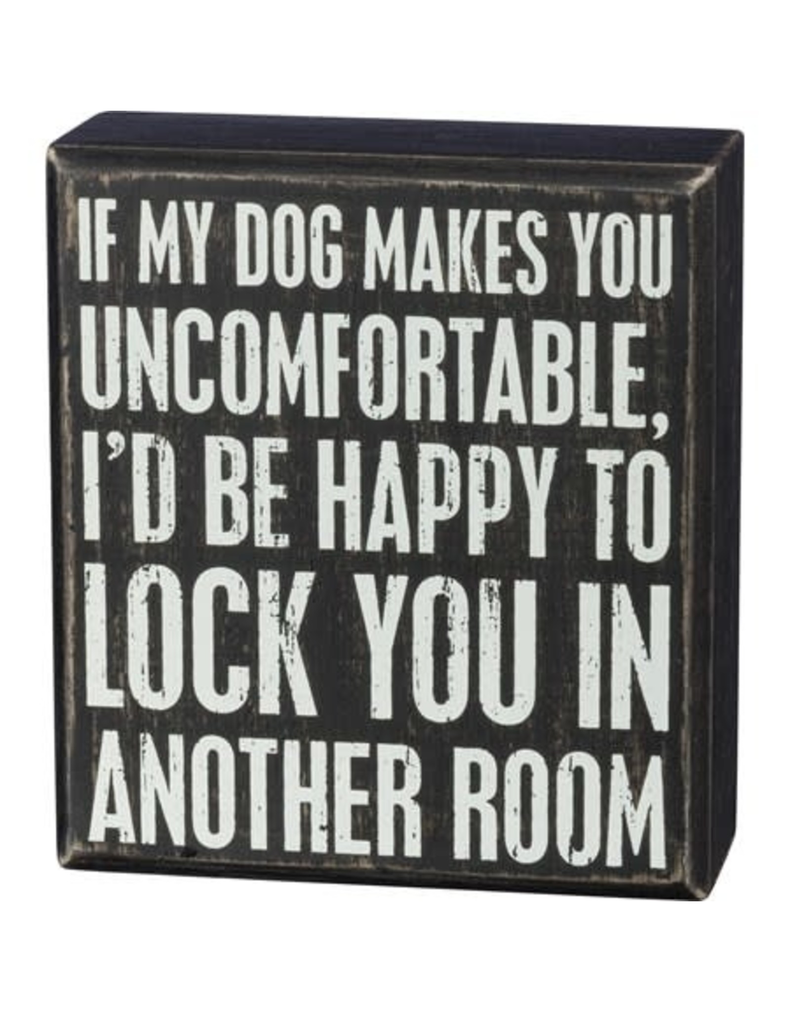 PRIMITIVES BY KATHY PET LOVER BLOCK SIGNS LOCK YOU IN ANOTHER ROOM DOG