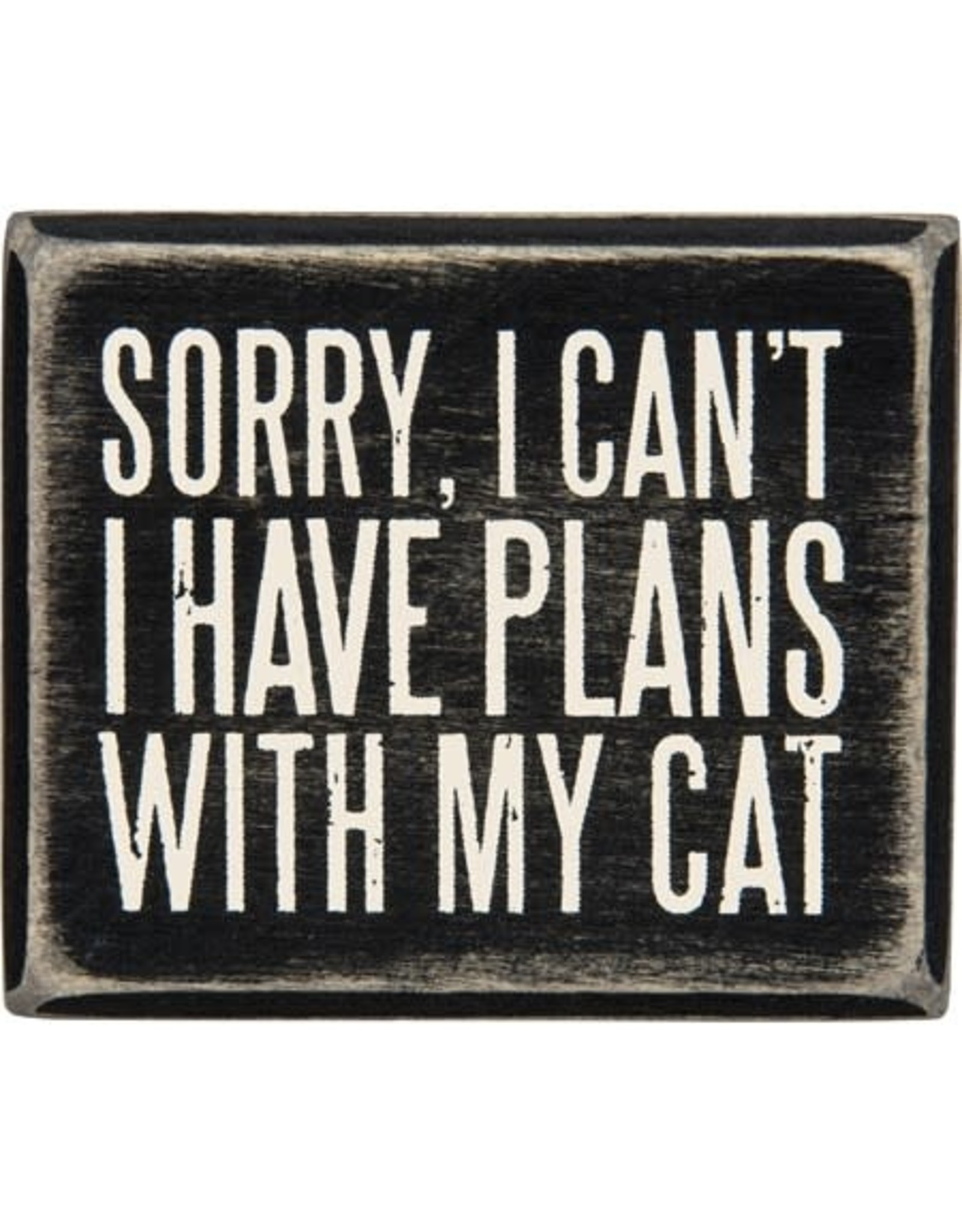 PRIMITIVES BY KATHY PET LOVER BLOCK SIGNS I HAVE PLANS WITH MY CAT