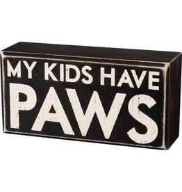 PRIMITIVES BY KATHY PET LOVER BLOCK SIGNS MY KIDS HAVE PAWS