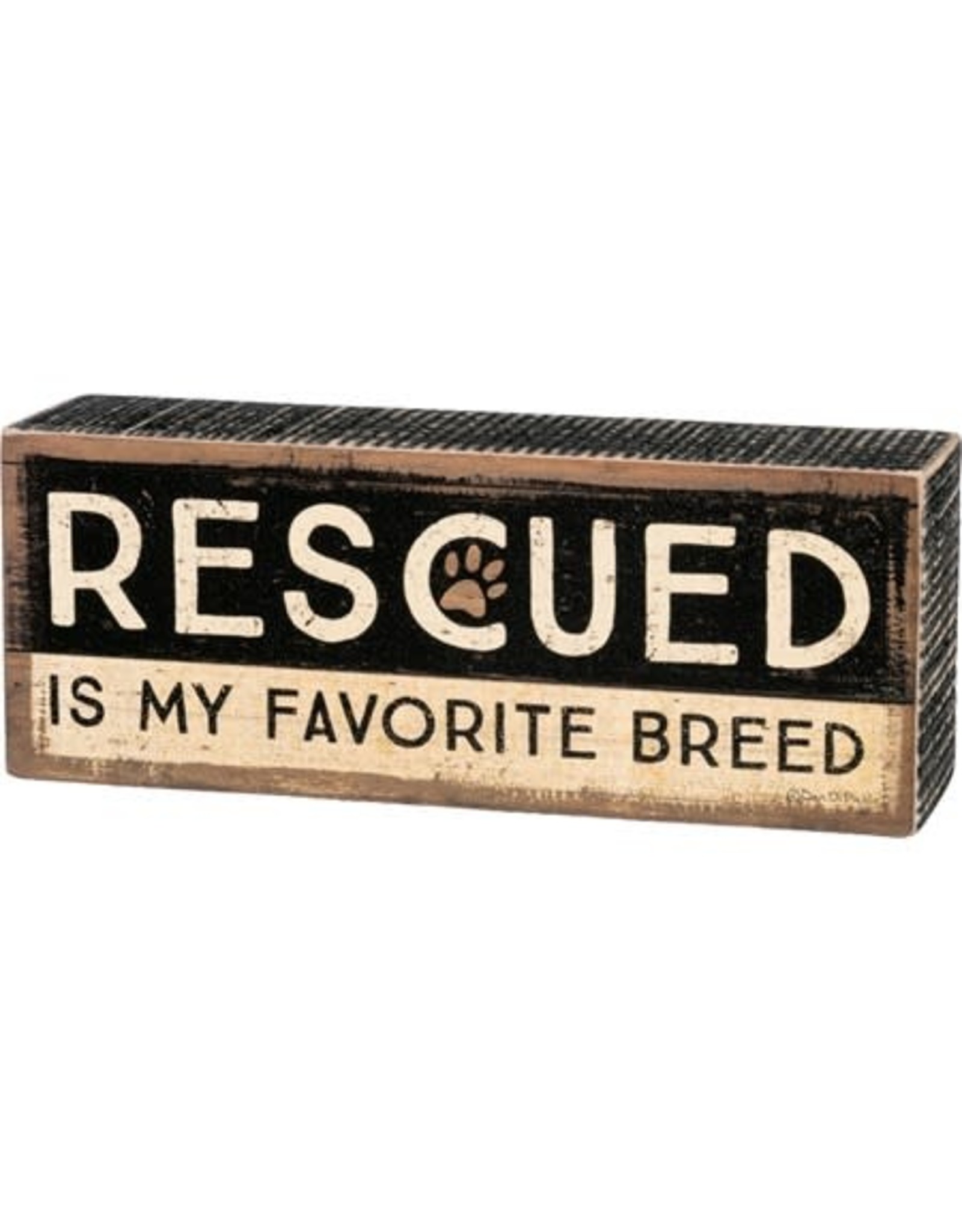 PRIMITIVES BY KATHY PET LOVER BLOCK SIGNS RESCUED IS MY FAVORITE BREED BROWN