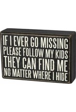 PRIMITIVES BY KATHY ATTITUDE BLOCK SIGNS KIDS WILL FIND ME