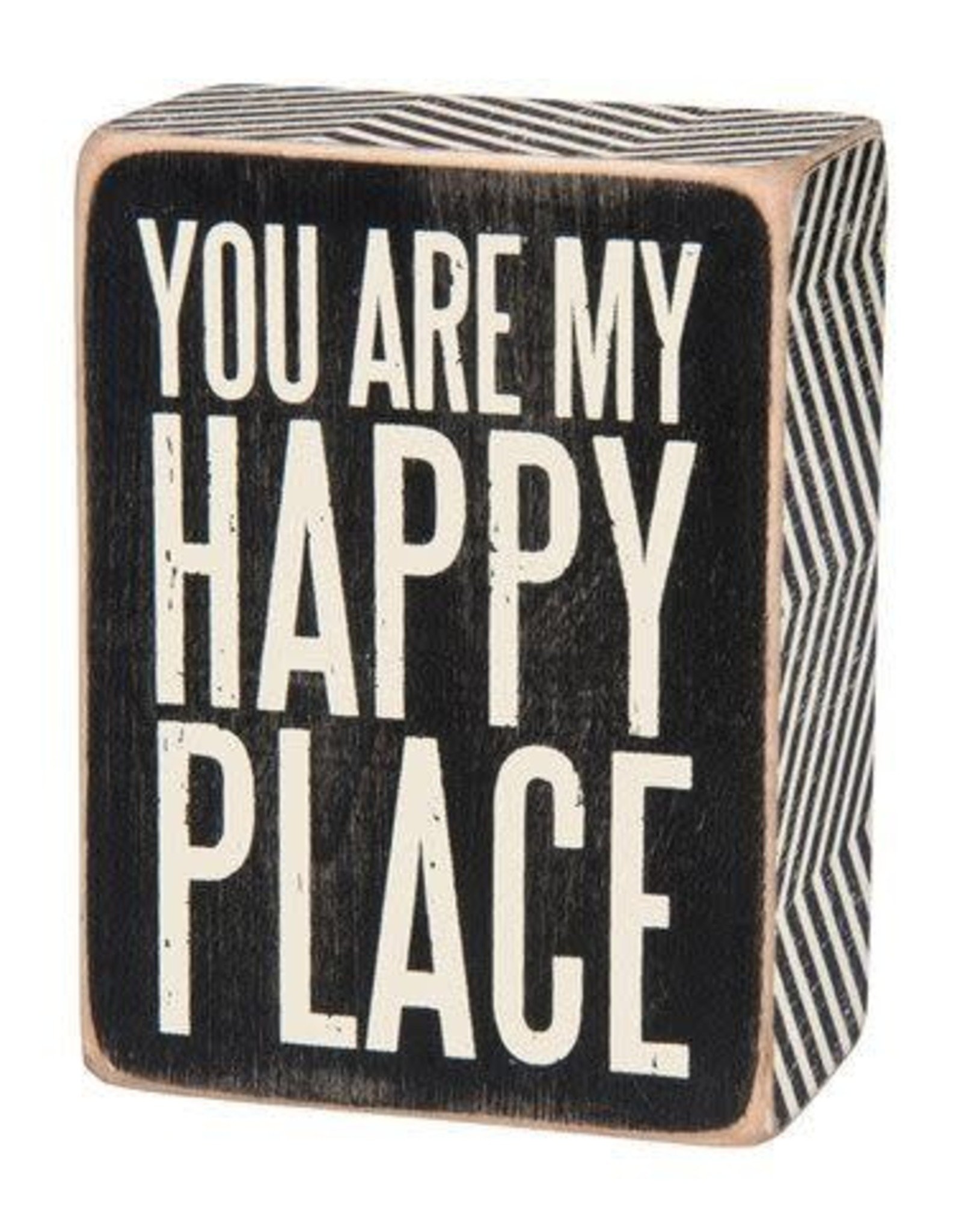 PRIMITIVES BY KATHY LOVED ONES BLOCK SIGNS YOU ARE MY HAPPY PLACE