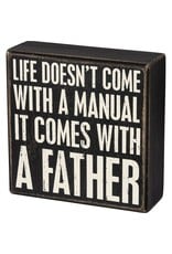 PRIMITIVES BY KATHY LOVED ONES BLOCK SIGNS FATHER - LIFES MANUAL