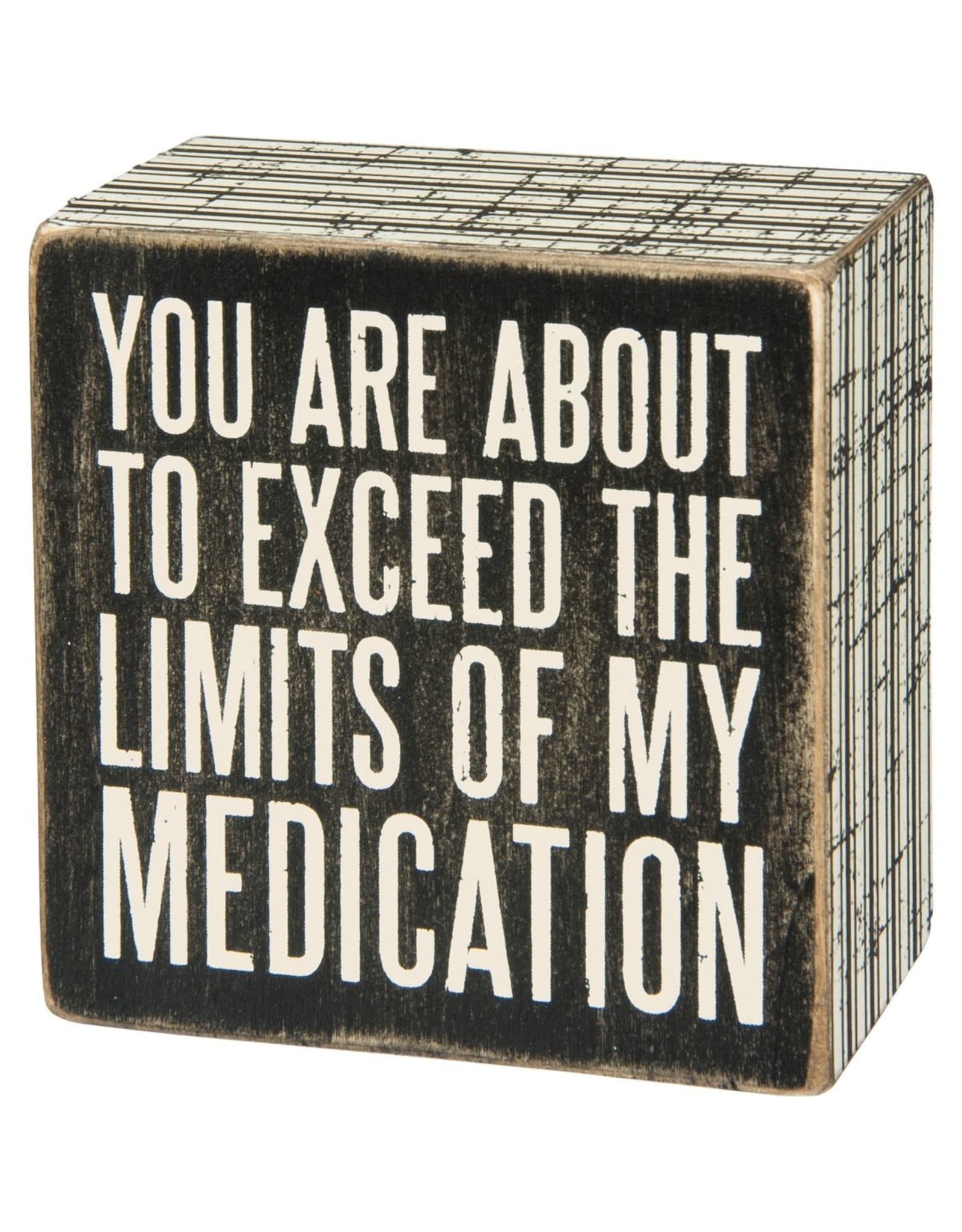 PRIMITIVES BY KATHY ATTITUDE BLOCK SIGNS MEDICATION