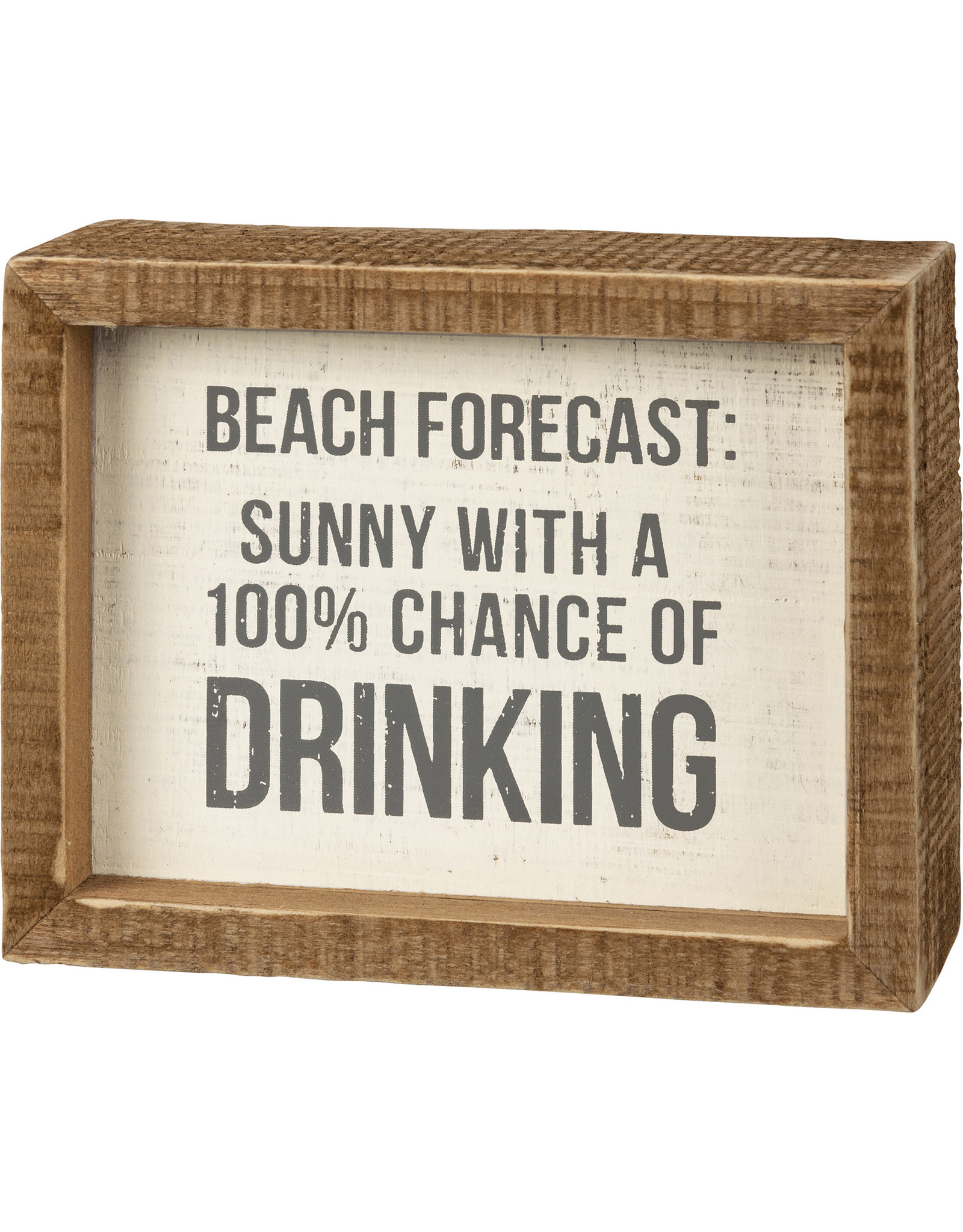 PRIMITIVES BY KATHY ATTITUDE BLOCK SIGNS SUNNY CHANCE OF DRINKING