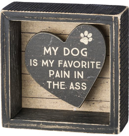 PRIMITIVES BY KATHY PET LOVER BLOCK SIGNS DOG FAVORITE PAIN IN THE ASS