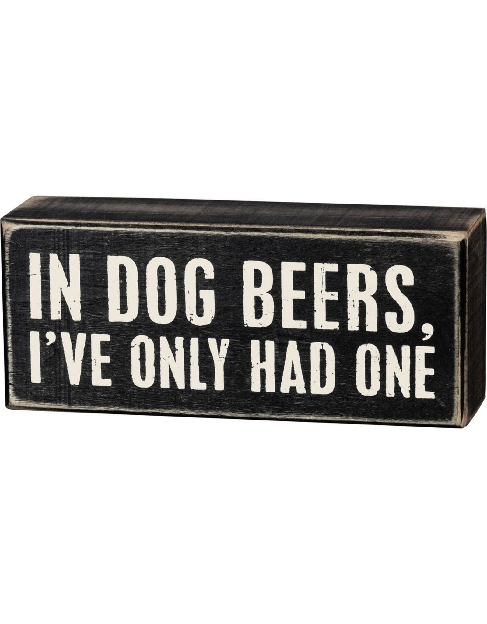 PRIMITIVES BY KATHY ATTITUDE BLOCK SIGNS DOG BEERS