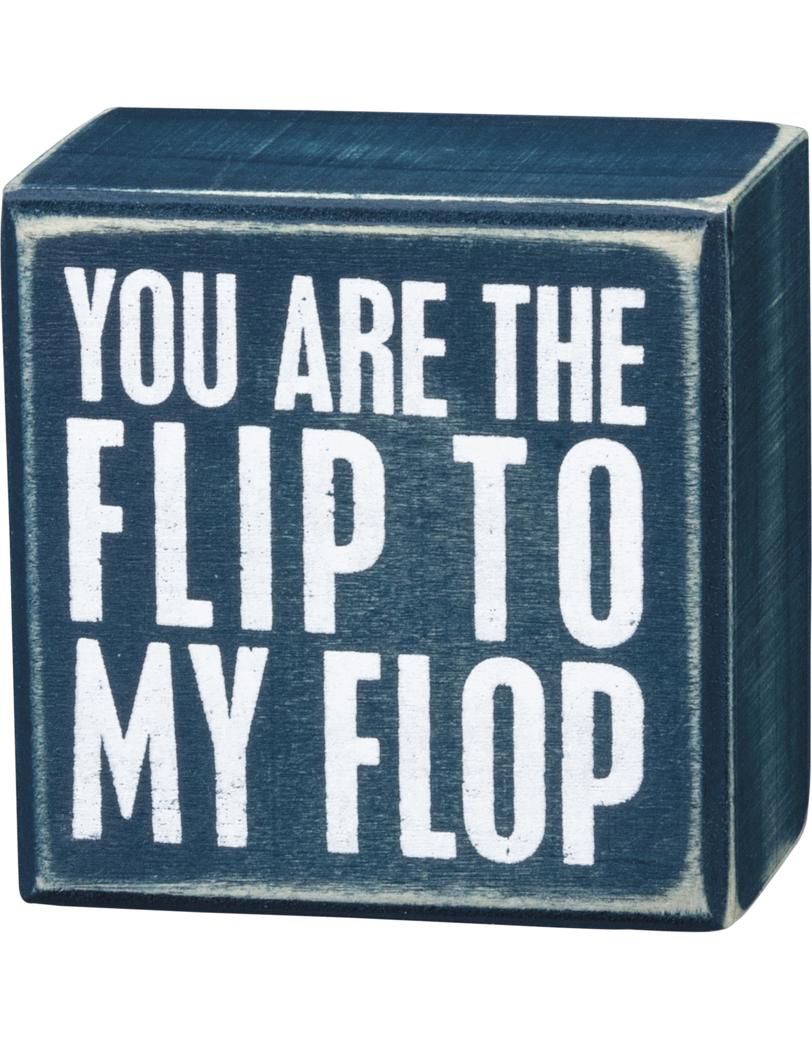 PRIMITIVES BY KATHY BEACH LOVER BLOCK SIGNS MINI YOU ARE THE FLIP TO MY FLOP