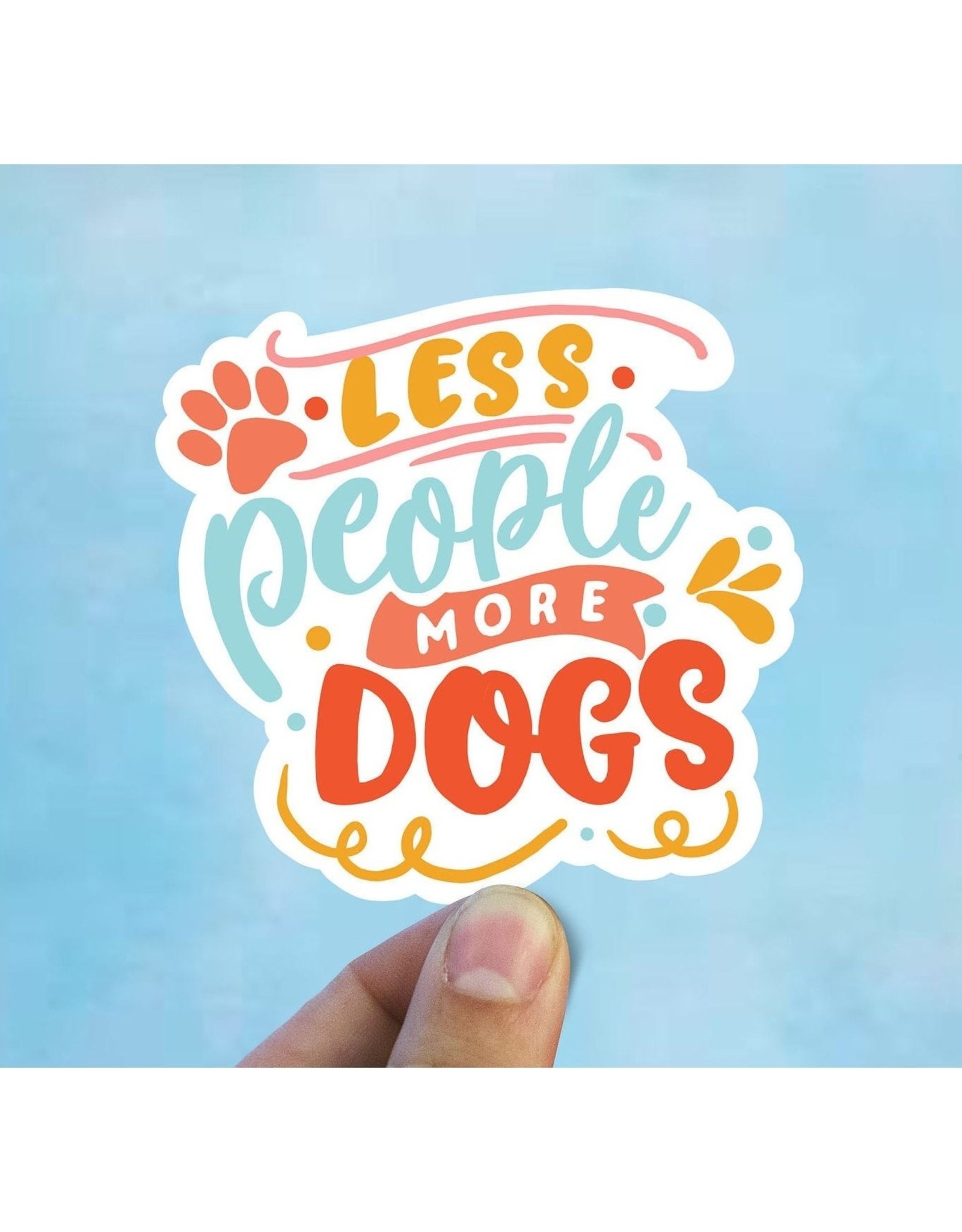 JENNY V NOVELTY STICKER LESS PEOPLE MORE DOGS