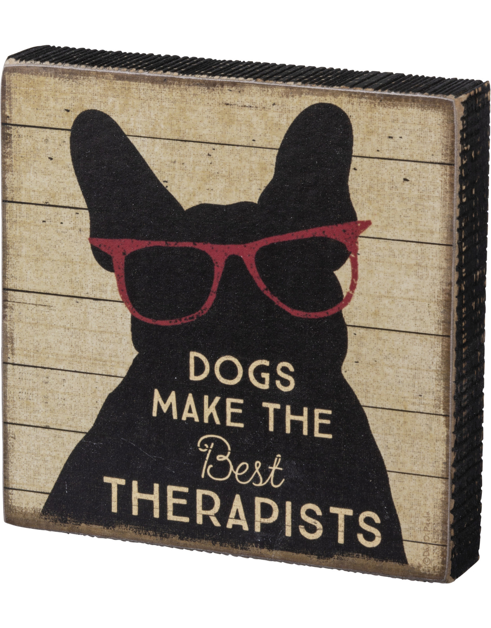 PRIMITIVES BY KATHY PET LOVER BLOCK SIGNS DOGS MAKE THE BEST THERAPISTS