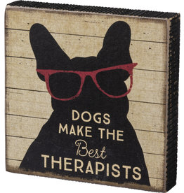 PRIMITIVES BY KATHY PET LOVER BLOCK SIGNS DOGS MAKE THE BEST THERAPISTS