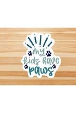 BIG MOODS NOVELTY STICKER MY KIDS HAVE PAWS