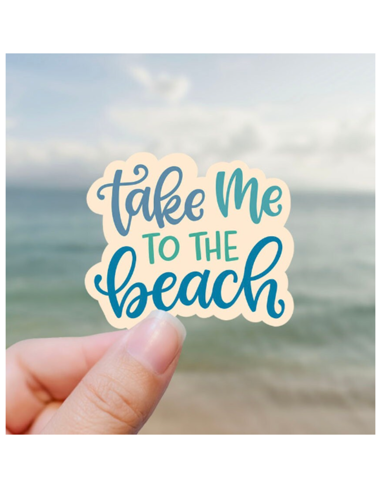 SAVANNAH AND JAMES NOVELTY STICKER TAKE ME TO THE BEACH