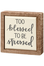 PRIMITIVES BY KATHY BEACH LOVER BLOCK SIGNS MINI TOO BLESSED TO BE STRESSED