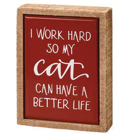 PRIMITIVES BY KATHY PET LOVER BLOCK SIGNS MINI WORK HARD CAT