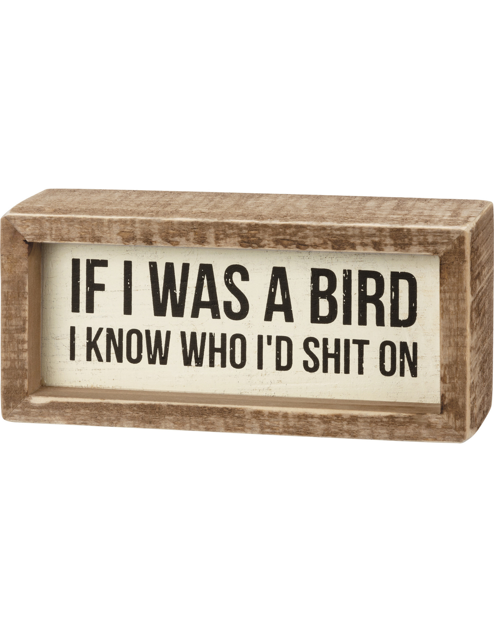PRIMITIVES BY KATHY ATTITUDE BLOCK SIGNS IF I WAS A BIRD