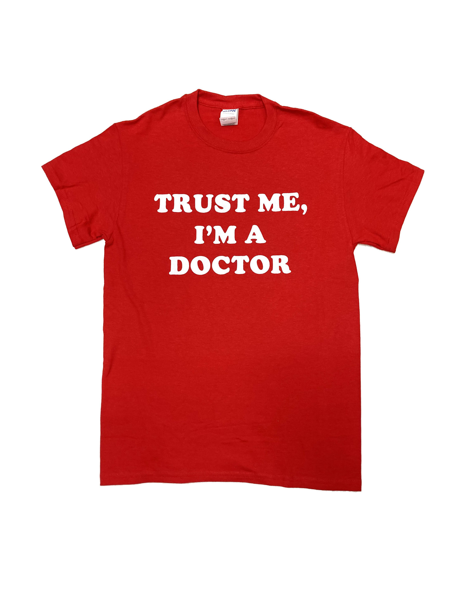 REHOBOTH LIFESTYLE CLASSIC ATTITUDE TRUST ME DOCTOR SS TEE