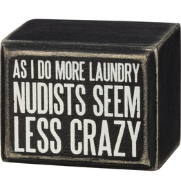 PRIMITIVES BY KATHY ATTITUDE BLOCK SIGNS LAUNDRY NUDISTS CRAZY