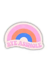 PRAXIS NOVELTY STICKER BYE ASSHOLE