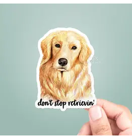 PRAXIS NOVELTY STICKER DON'T STOP RETRIEVING