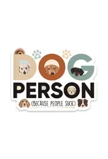 PRAXIS NOVELTY STICKER DOG PERSON BECAUSE PEOPLE SUCK