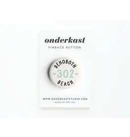 ONDERKAST PINBACK BUTTON AREA CODE 302