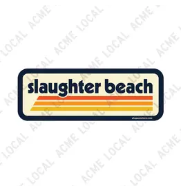ACME LOCAL SLAUGHTER BEACH STICKER RETRO WAVES