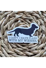 PRAXIS NOVELTY STICKER HAVE PLANS WITH MY WIENER