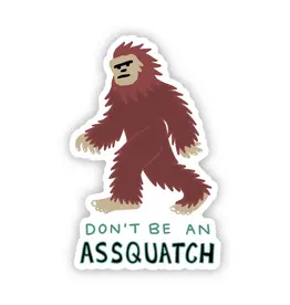 SCENIC ROUTE NOVELTY STICKER DON'T BE AN ASSQUATCH