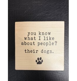 PRIMITIVES BY KATHY PET LOVER BLOCK SIGN WHAT I LIKE ABOUT PEOPLE DOGS
