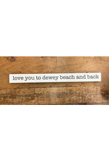 RUSTIC MARLIN DEWEY BEACH AND BACK SKINNY BLOCK