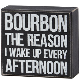 PRIMITIVES BY KATHY ATTITUDE BLOCK SIGNS BOURBON IS THE REASON