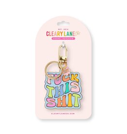 CLEARY LANE CLEARY LANE KEYCHAIN FUCK THIS SHIT