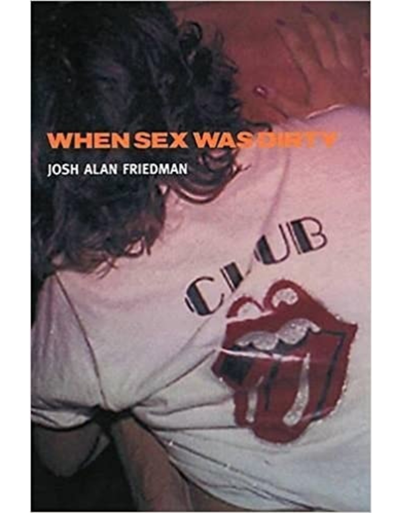 Literature When Sex Was Dirty