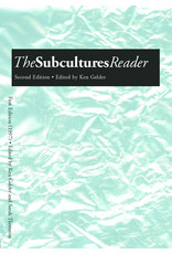 Literature The Subcultures Reader