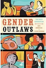 Literature Gender Outlaws: The Next Generation